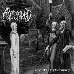 Ascended : The Art of Necromancy